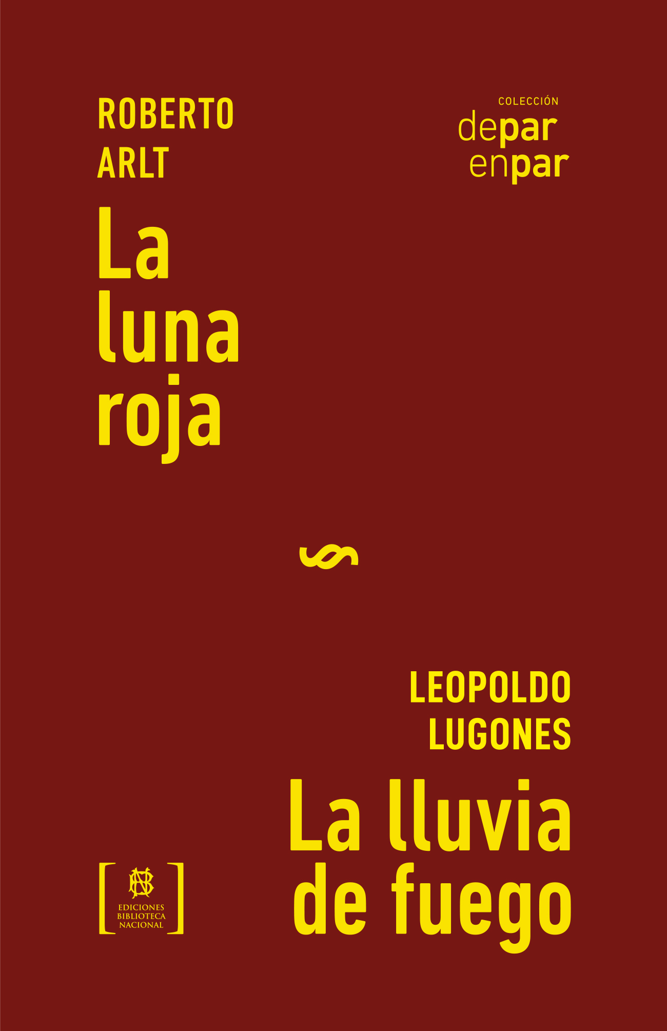 La luna roja / La lluvia de fuego