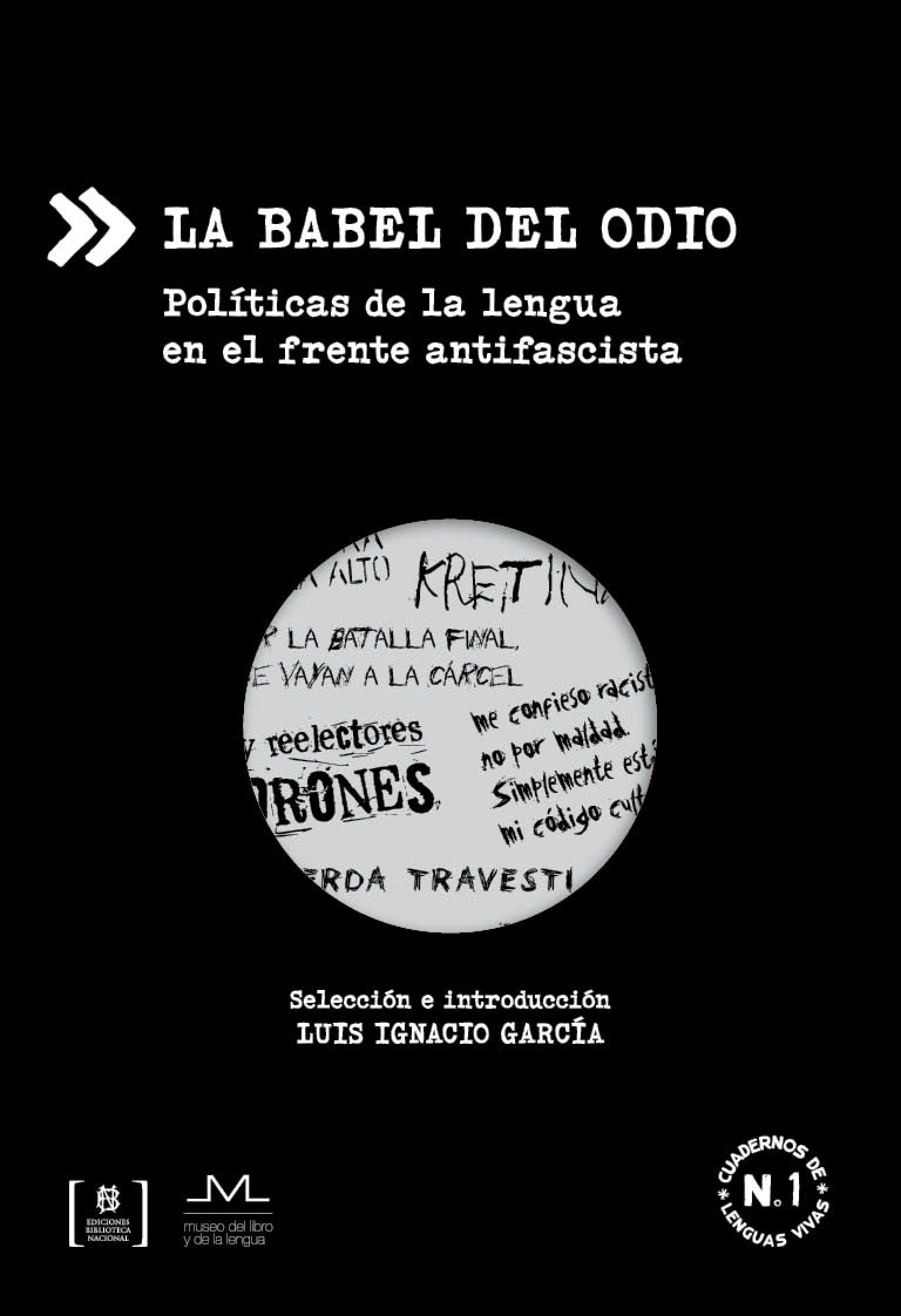 La Babel del odio